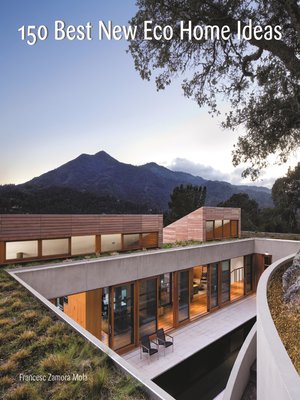 cover image of 150 Best New Eco Home Ideas